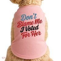 DonT Blame Me I Voted For Her Doggie Tank thumb 0
