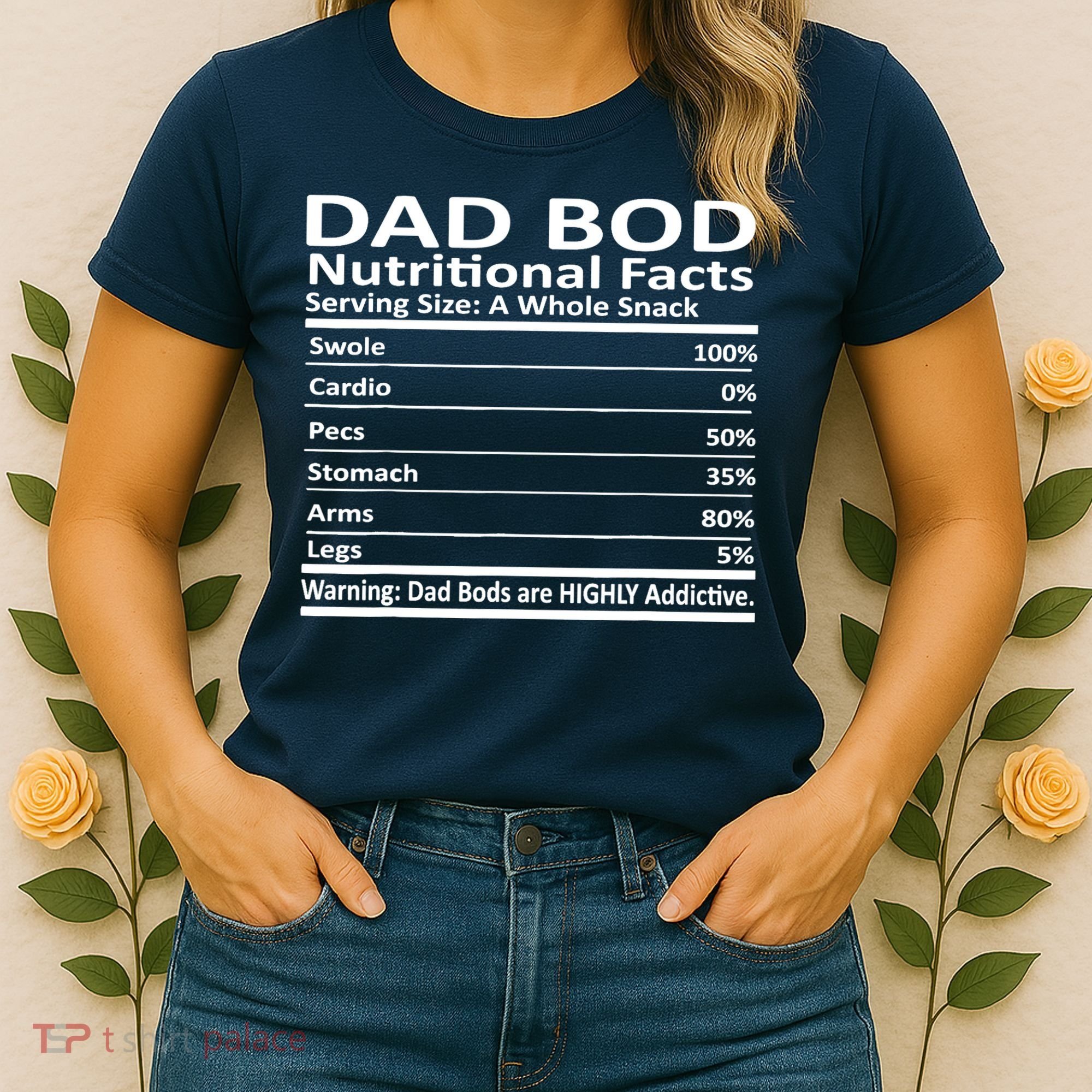 Dad Bod Nutritional Facts Funny Father Women's T-Shirt