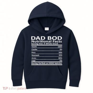 Dad Bod Nutritional Facts Funny Father Kids Hoodie