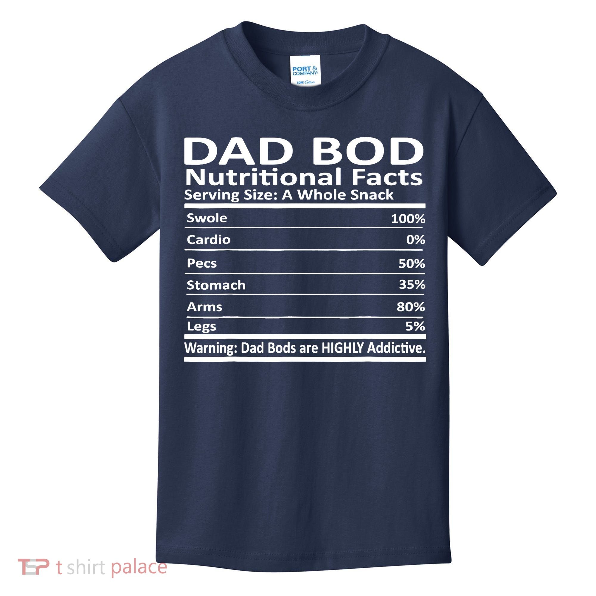 Dad Bod Nutritional Facts Funny Father Kids T-Shirt