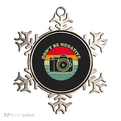 Dont Be Negative Camera Vintage Ornament
