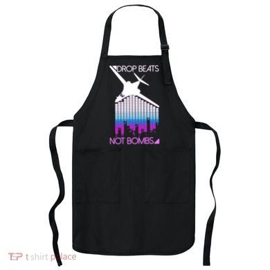 Drop Beats Not Bombs Apron