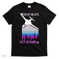 Drop Beats Not Bombs T-Shirt thumb 0