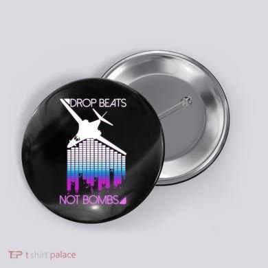 Drop Beats Not Bombs Button