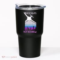 Drop Beats Not Bombs Tumbler thumb 0