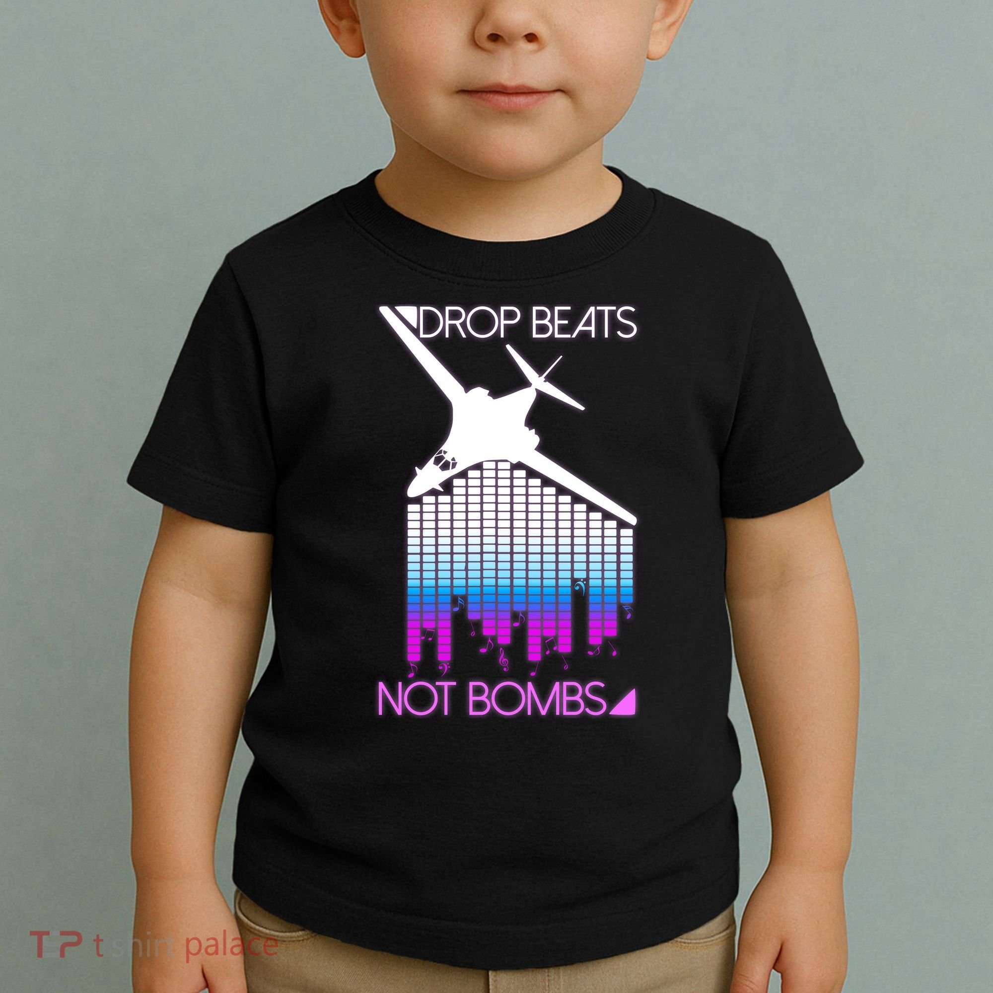 Drop Beats Not Bombs Toddler T-Shirt