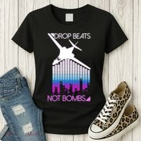 Drop Beats Not Bombs Women's T-Shirt thumb 3