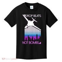Drop Beats Not Bombs Kids T-Shirt thumb 0