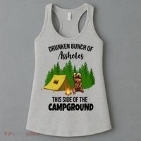 Drunken Bunch Of Assholes This Side Of The Campground Women's Tank Top thumb 3