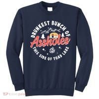 Drunkest Bunch Of Assholes This Side Of The Toad Lake Sweatshirt thumb 0