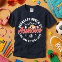 Drunkest Bunch Of Assholes This Side Of The Toad Lake Kids T-Shirt thumb 3