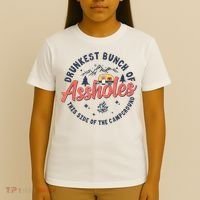 Drunkest Bunch Of Assholes This Side Of The Campground T-Shirt thumb 4