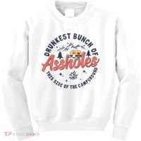 Drunkest Bunch Of Assholes This Side Of The Campground Kids Sweatshirt thumb 0
