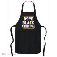 Dope Black Principal African American Job Proud Profession Apron thumb 0