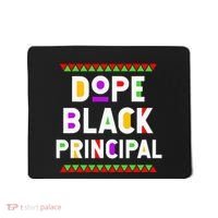 Dope Black Principal African American Job Proud Profession Mousepad thumb 0