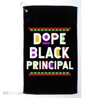 Dope Black Principal African American Job Proud Profession Golf Towel thumb 0