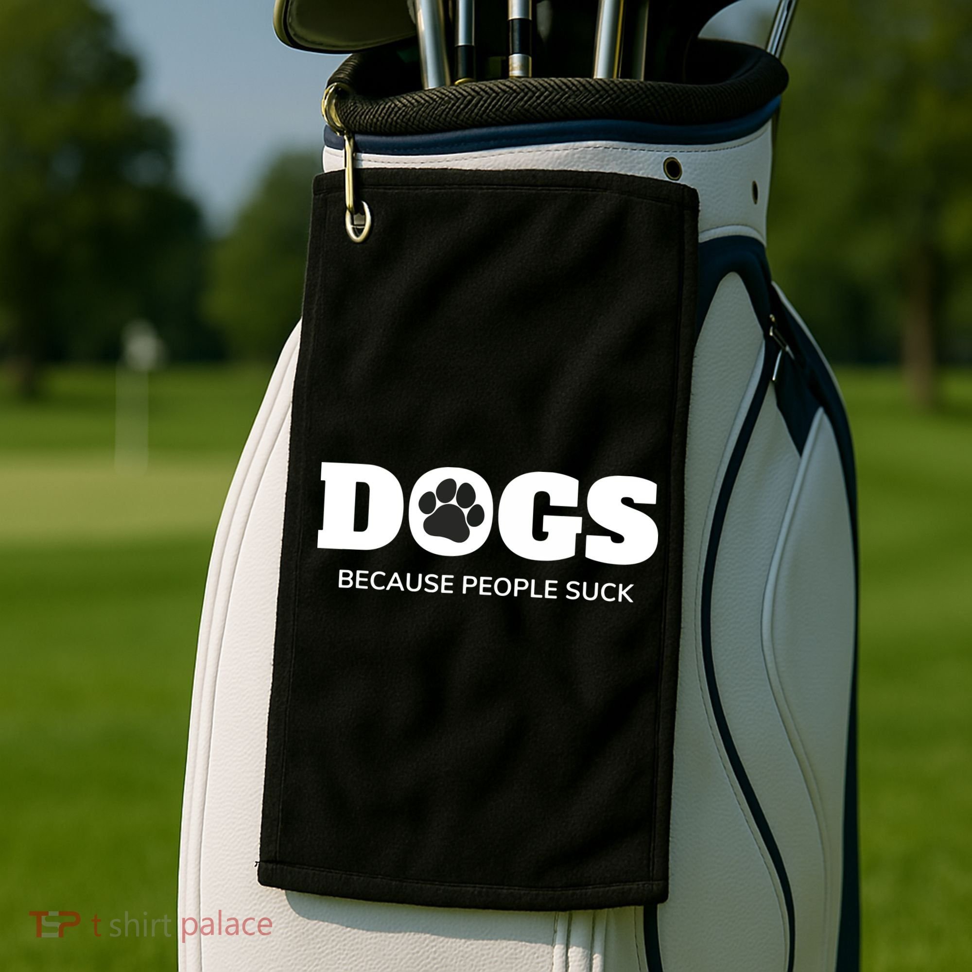 Dogs Because People Suck Funny Rescue Mutt Lovers Golf Towel