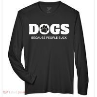 Dogs Because People Suck Funny Rescue Mutt Lovers Zone Performance Long-Sleeve T-Shirt thumb 0