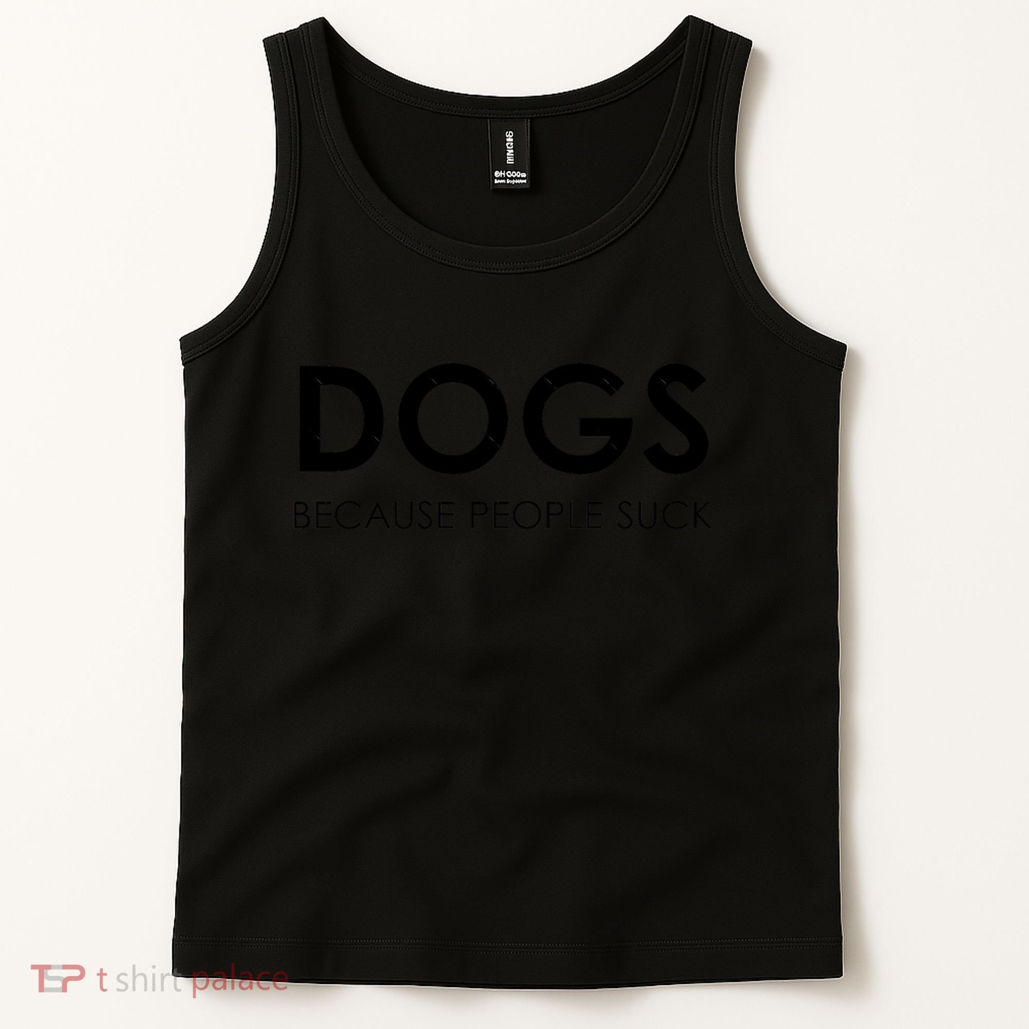 Dogs Because People Suck Tank Top