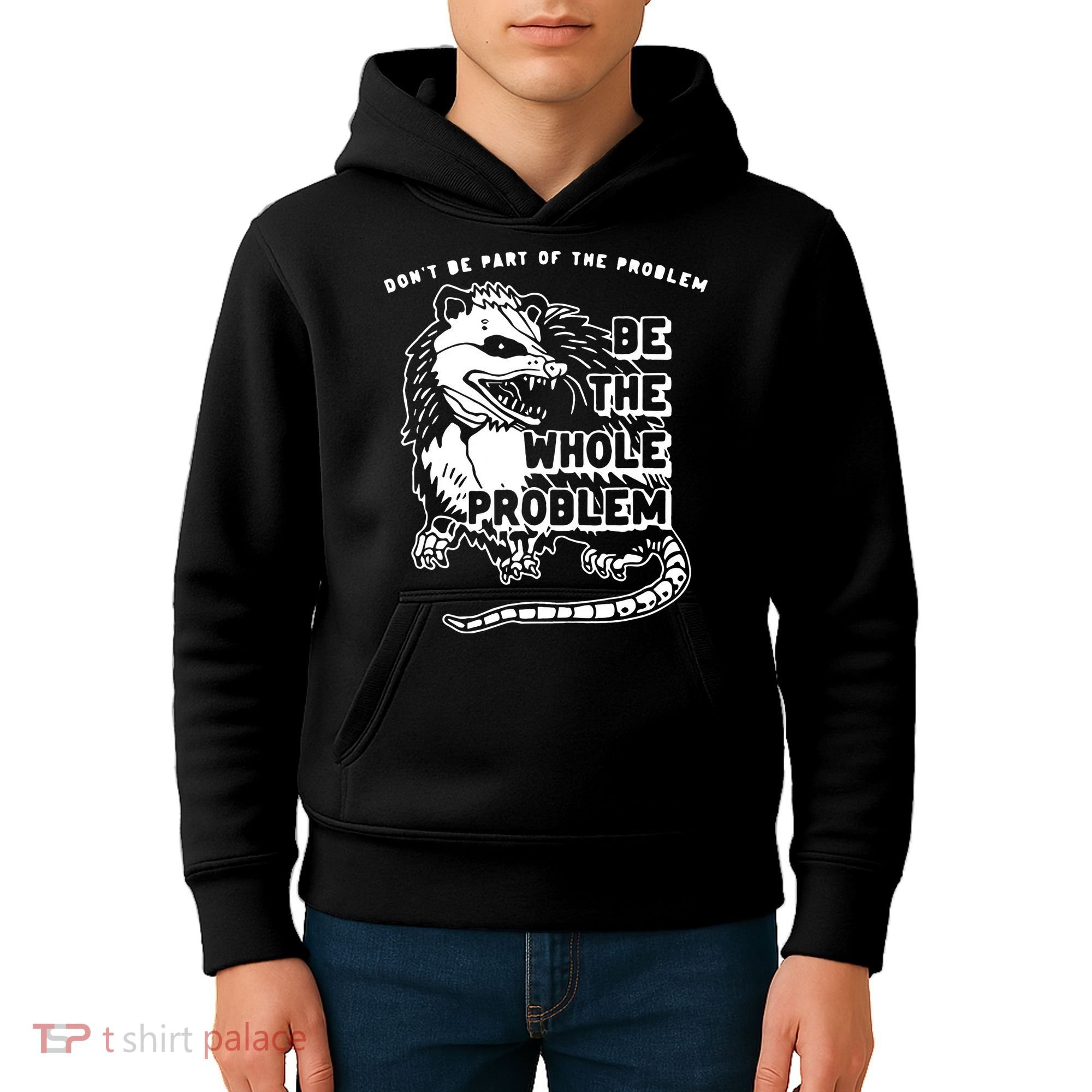 Don't Be Part Of the Problem Be The Whole Problem Funny Gym Kids Hoodie