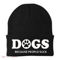 Dogs Because People Suck Funny Rescue Mutt Lovers Beanie thumb 0