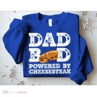 Dad Bod Powered By Cheesesteak Father Figure Graphic Cool Gift Sweatshirt thumb 2