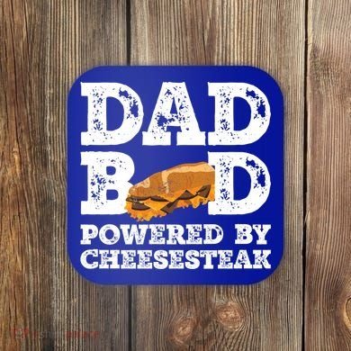 Dad Bod Powered By Cheesesteak Father Figure Graphic Cool Gift Coaster