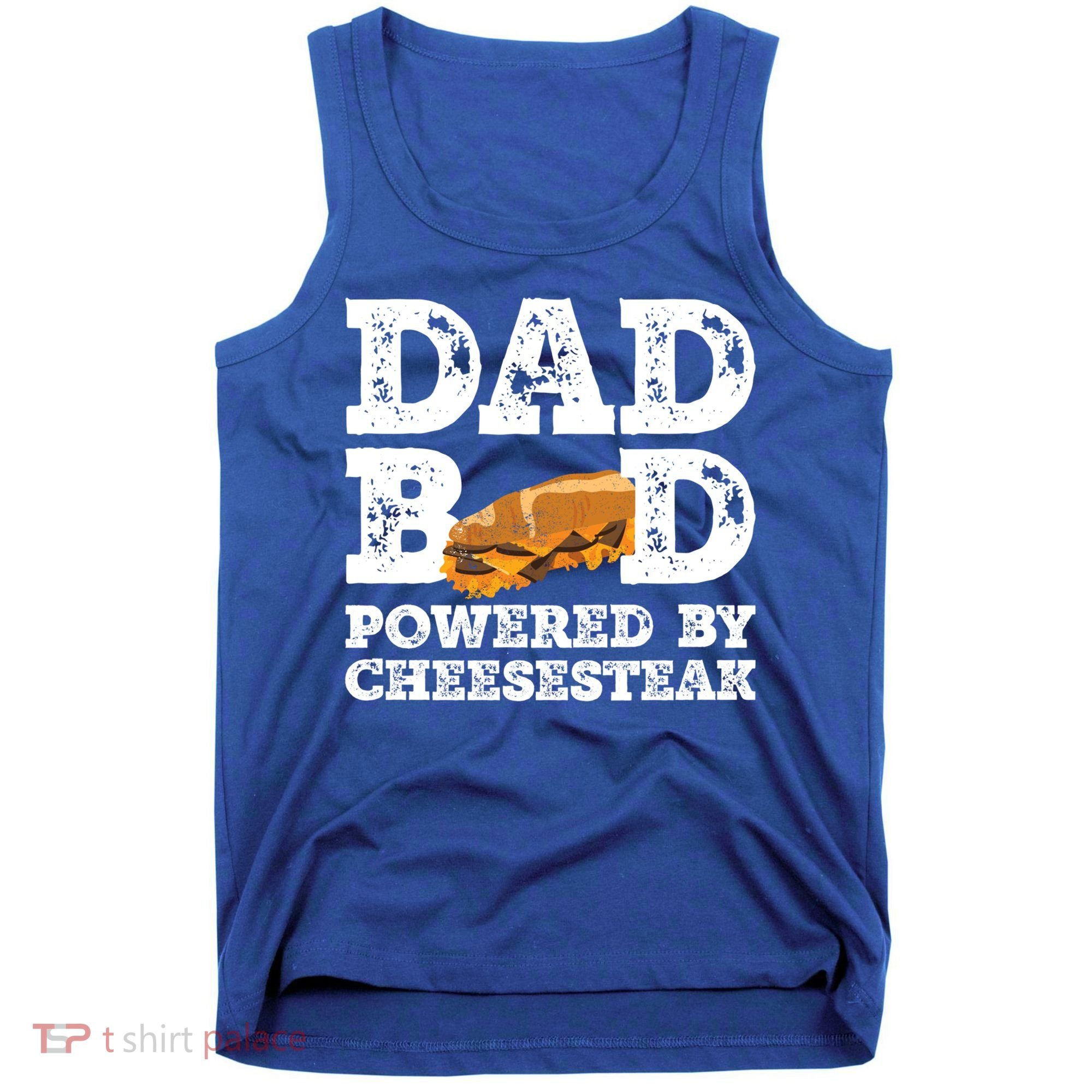 Dad Bod Powered By Cheesesteak Father Figure Graphic Cool Gift Tank Top