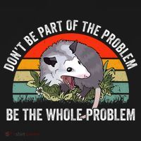 Dont Be Part Of The Problem Be The Problem Possum Funny Pajama Set thumb 2
