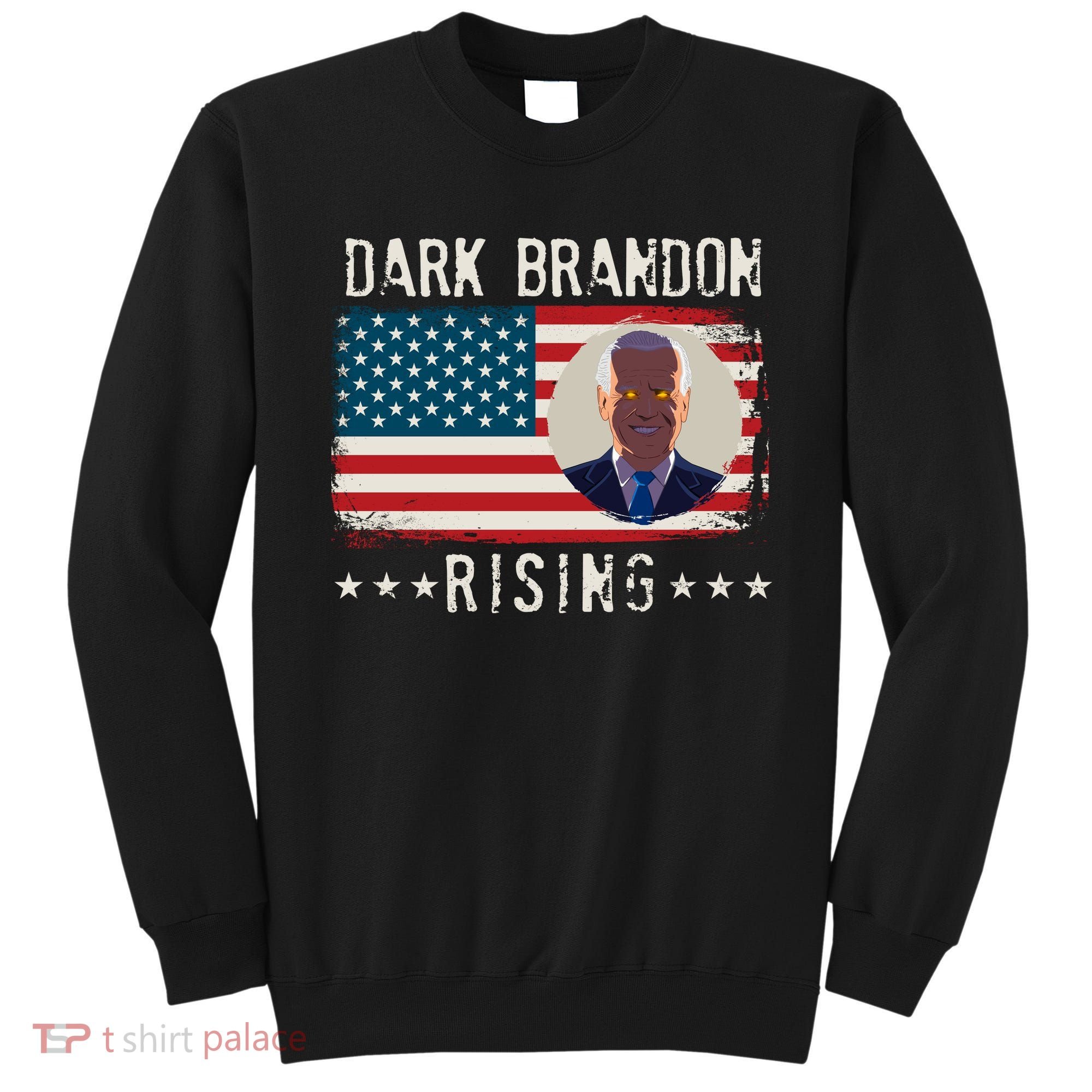 Dark Brandon Rising Anti Joe Biden Distressed USA American Flag Sweatshirt
