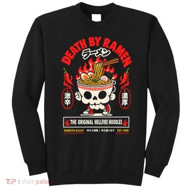 Death By Ramen Sweatshirt