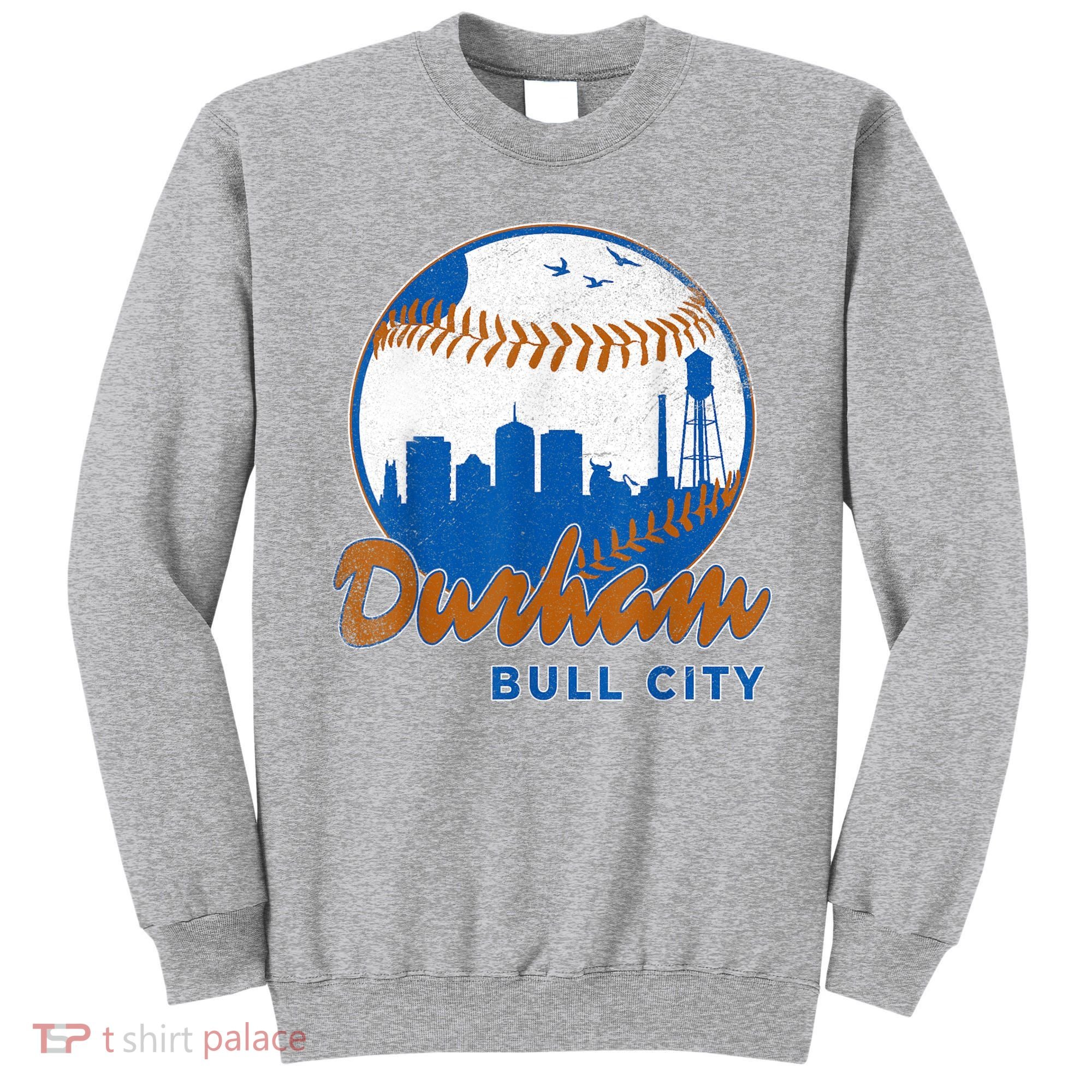 Durham Baseball Skyline Classic Bull City North Carolina Sweatshirt