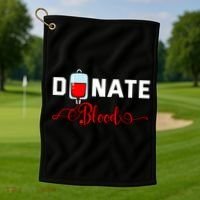 Donate Blood Saved Life National Blood Donor Awareness Month Gift Golf Towel thumb 1