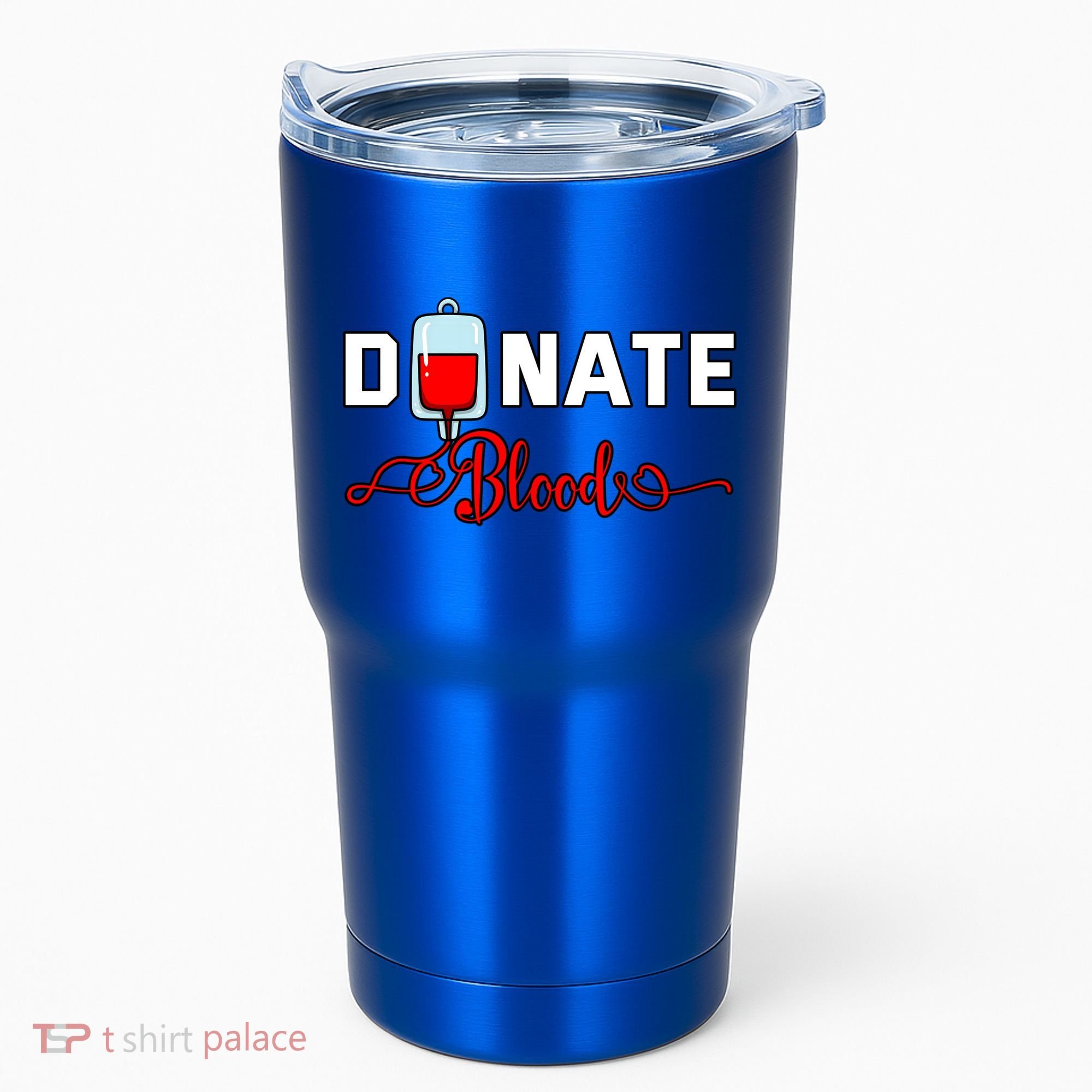 Donate Blood Saved Life National Blood Donor Awareness Month Gift Tumbler