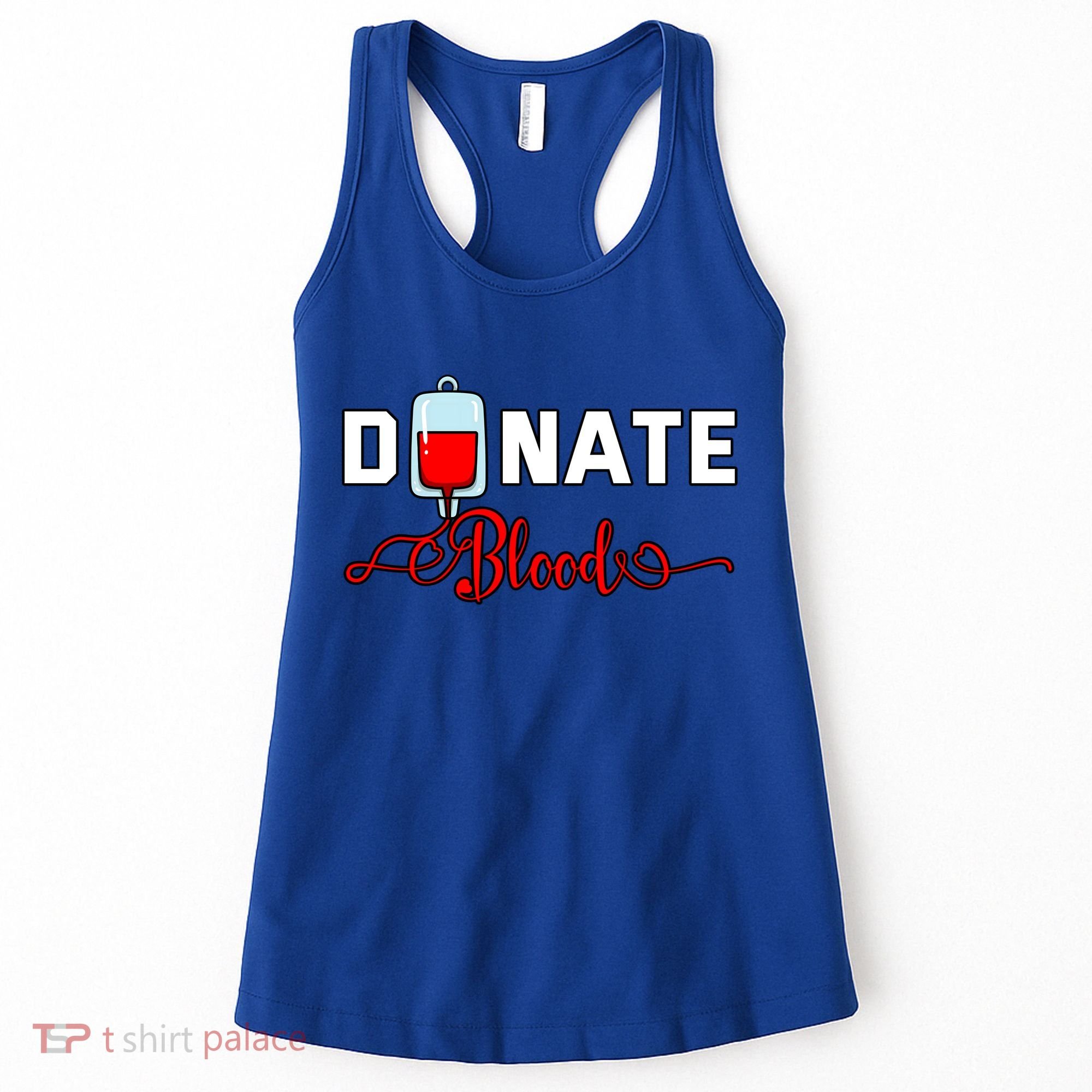 Donate Blood Saved Life National Blood Donor Awareness Month Gift Women's Tank Top