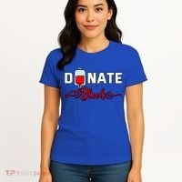 Donate Blood Saved Life National Blood Donor Awareness Month Gift Women's T-Shirt thumb 4