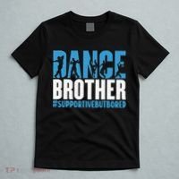 Dance Brother Supportive But Bored Funny Dance Sister T-Shirt thumb 5