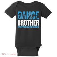 Dance Brother Supportive But Bored Funny Dance Sister Baby Bodysuit thumb 0