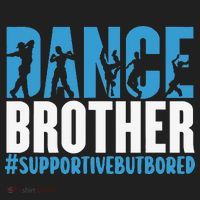 Dance Brother Supportive But Bored Funny Dance Sister Hat thumb 2