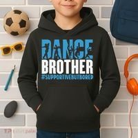 Dance Brother Supportive But Bored Funny Dance Sister Kids Hoodie thumb 2