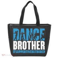Dance Brother Supportive But Bored Funny Dance Sister Tote Bag thumb 0