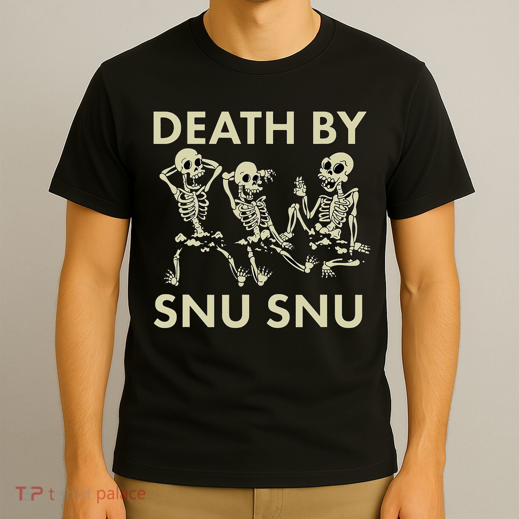 Death By Snu Snu T-Shirt