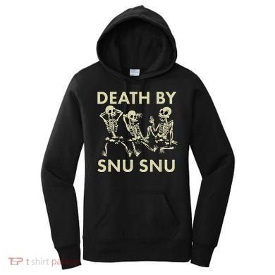 Death By Snu Snu Women's Hoodie