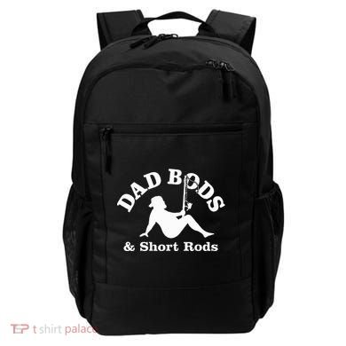 Dad Bods & Short Rods Backpack
