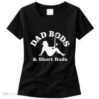 Dad Bods & Short Rods Women's T-Shirt thumb 0