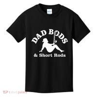 Dad Bods & Short Rods Kids T-Shirt thumb 0