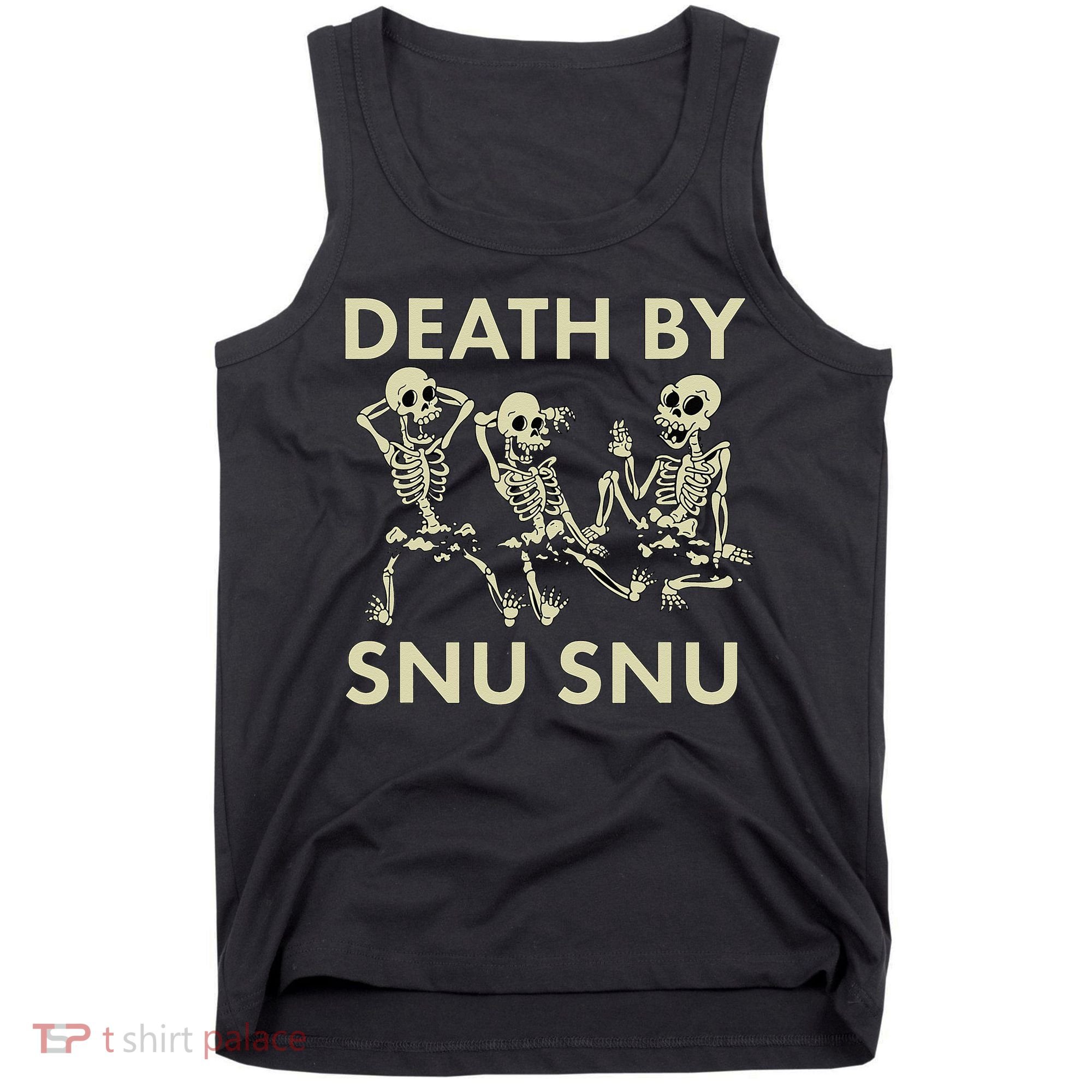 Death By Snu Snu Tank Top