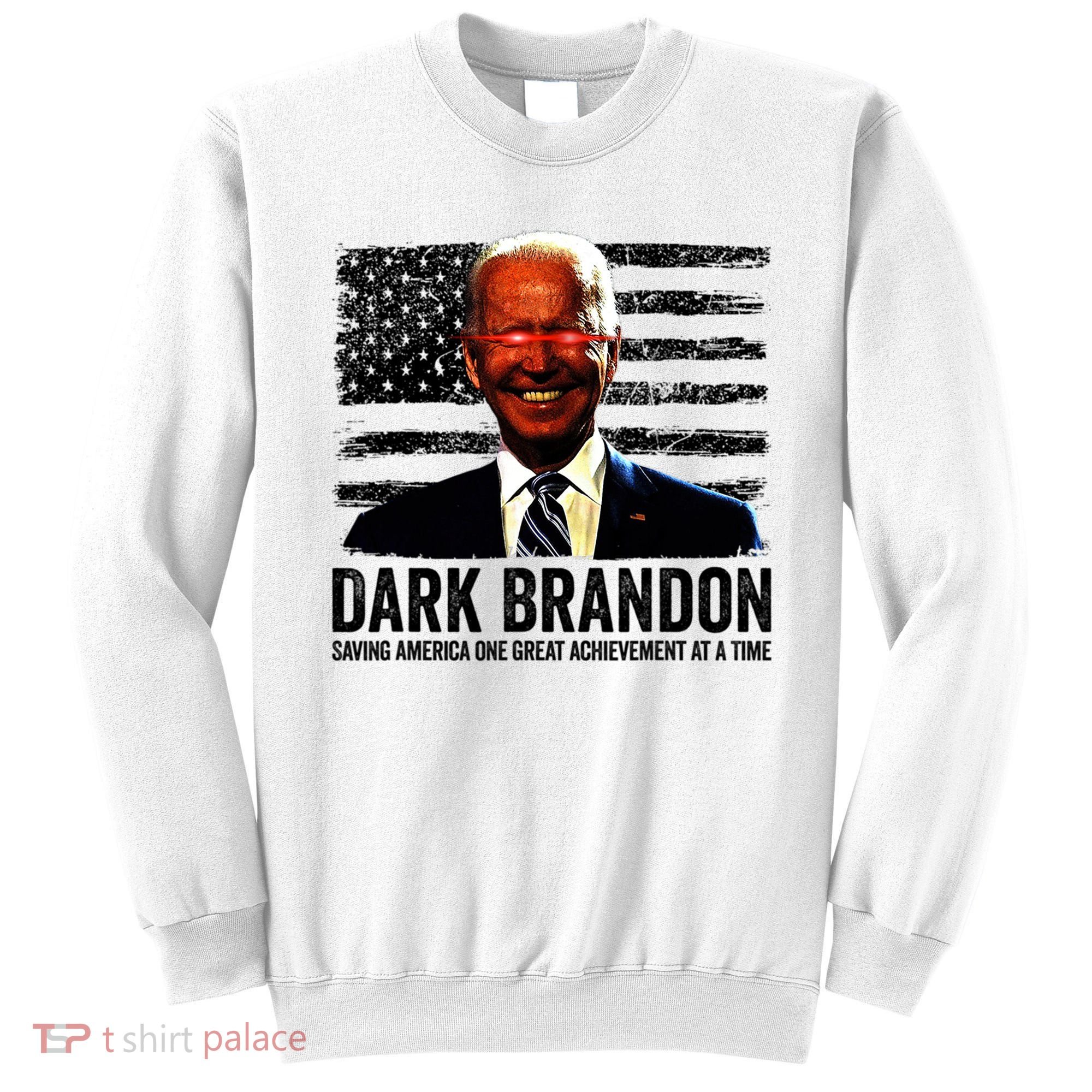Dark Brandon Saving America Political USA Flag Sweatshirt