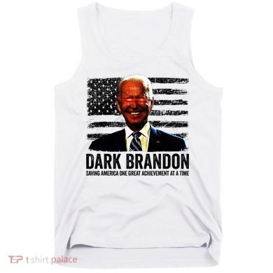 Dark Brandon Saving America Political USA Flag Tank Top