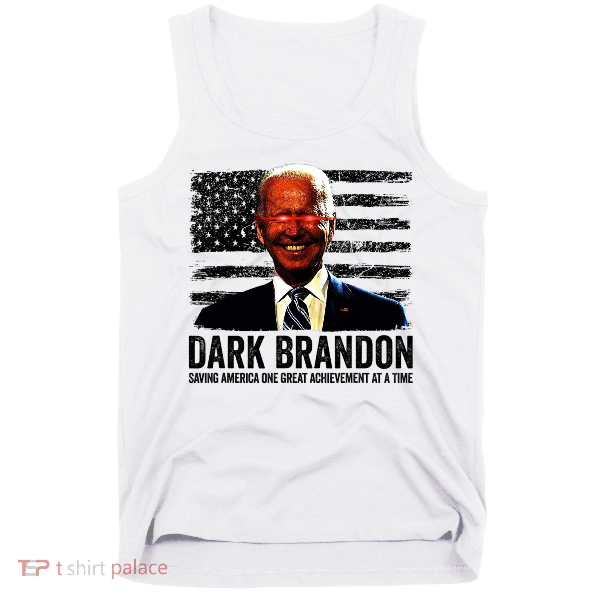 Dark Brandon Saving America Political USA Flag Tank Top